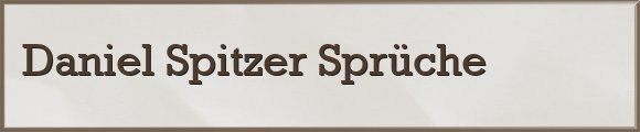 Spitzer Sprüche