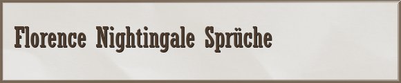 Nightingale Sprüche