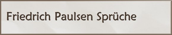 Paulsen Sprüche