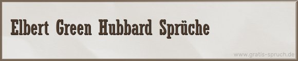 Hubbard Sprüche