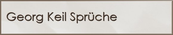 Keil Sprüche