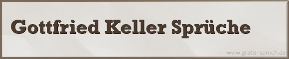 Keller Sprüche