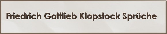 Klopstock Sprüche