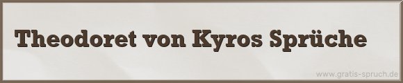 Kyros Sprüche