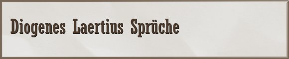 Laertius Sprüche