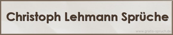 Lehmann Sprüche
