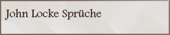 Locke Sprüche