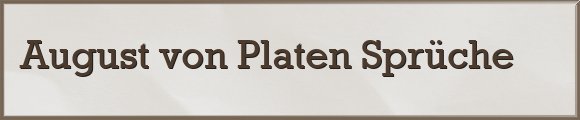 Platen Sprüche