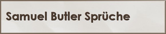 Butler Sprüche