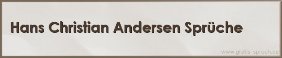 Andersen Sprüche
