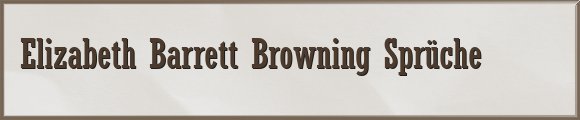 Browning Sprüche