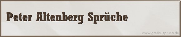 Altenberg Sprüche