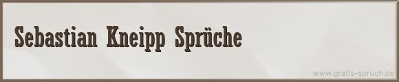 Kneipp Sprüche