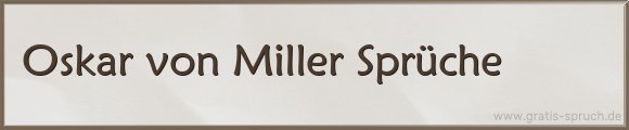 Miller Sprüche