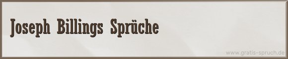 Billings Sprüche