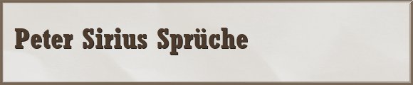 Sirius Sprüche