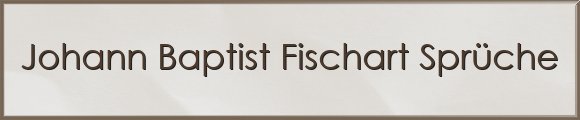 Fischart Sprüche