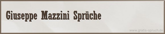 Mazzini Sprüche