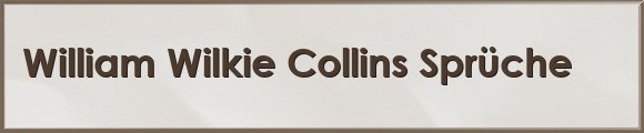 Collins Sprüche