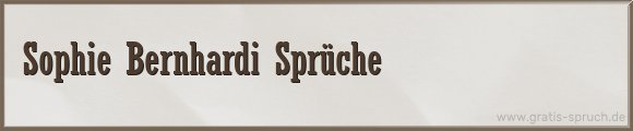 Bernhardi Sprüche