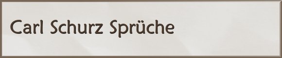 Schurz Sprüche