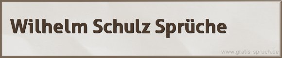 Schulz Sprüche