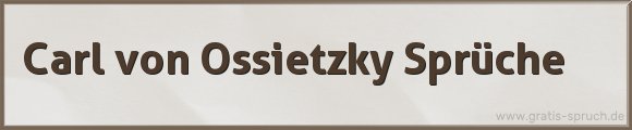 Ossietzky Sprüche