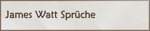 Watt Sprüche