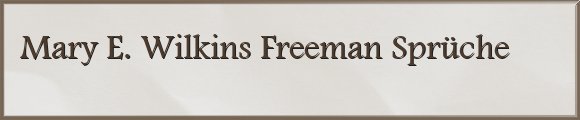 Freeman Sprüche