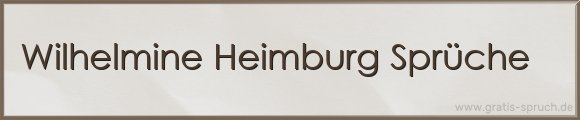Heimburg Sprüche