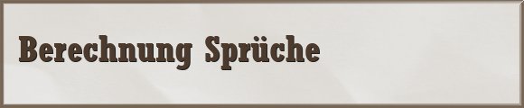 Berechnung Sprüche