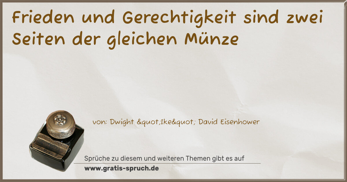 Spruchbild: Frieden und Gerechtigkeit sind zwei Seiten der gleichen Münze