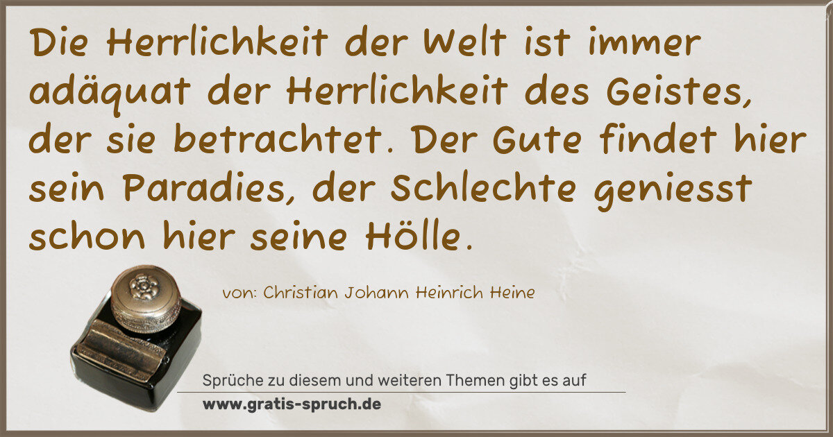 Spruchbild: Die Herrlichkeit der Welt ist immer adäquat der Herrlichkeit des Geistes, der sie betracht …