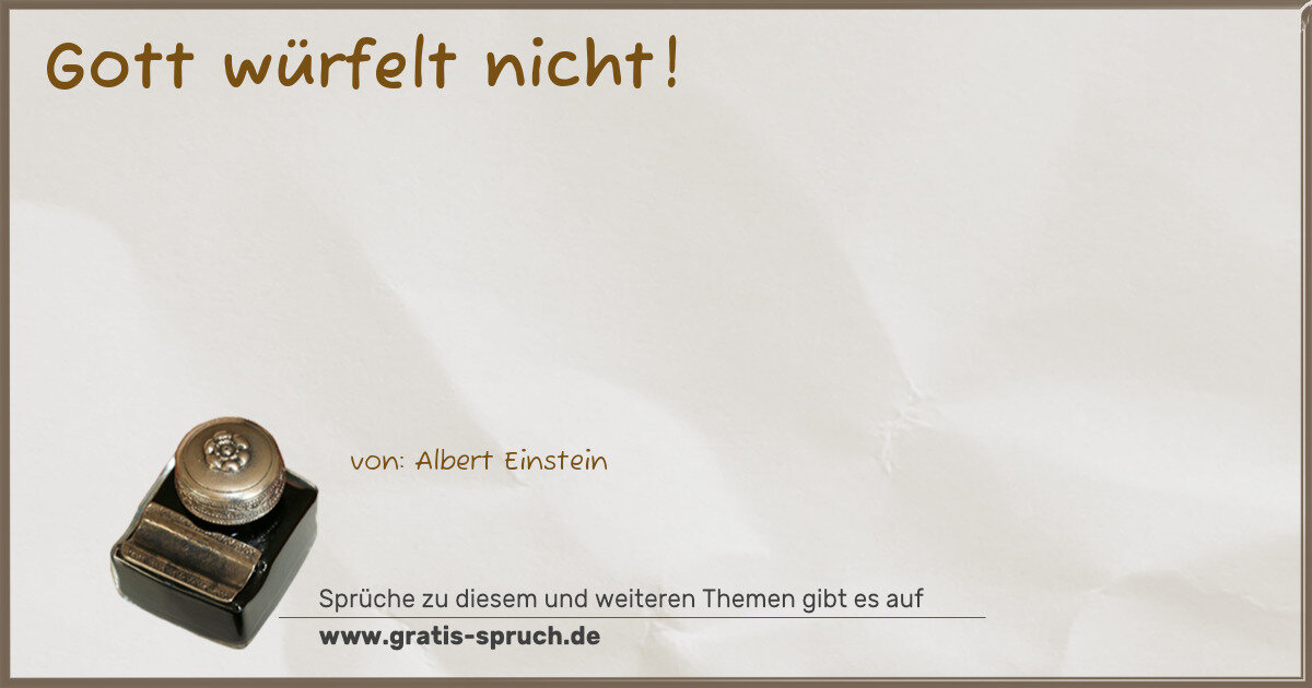 Spruchbild: Gott würfelt nicht!
