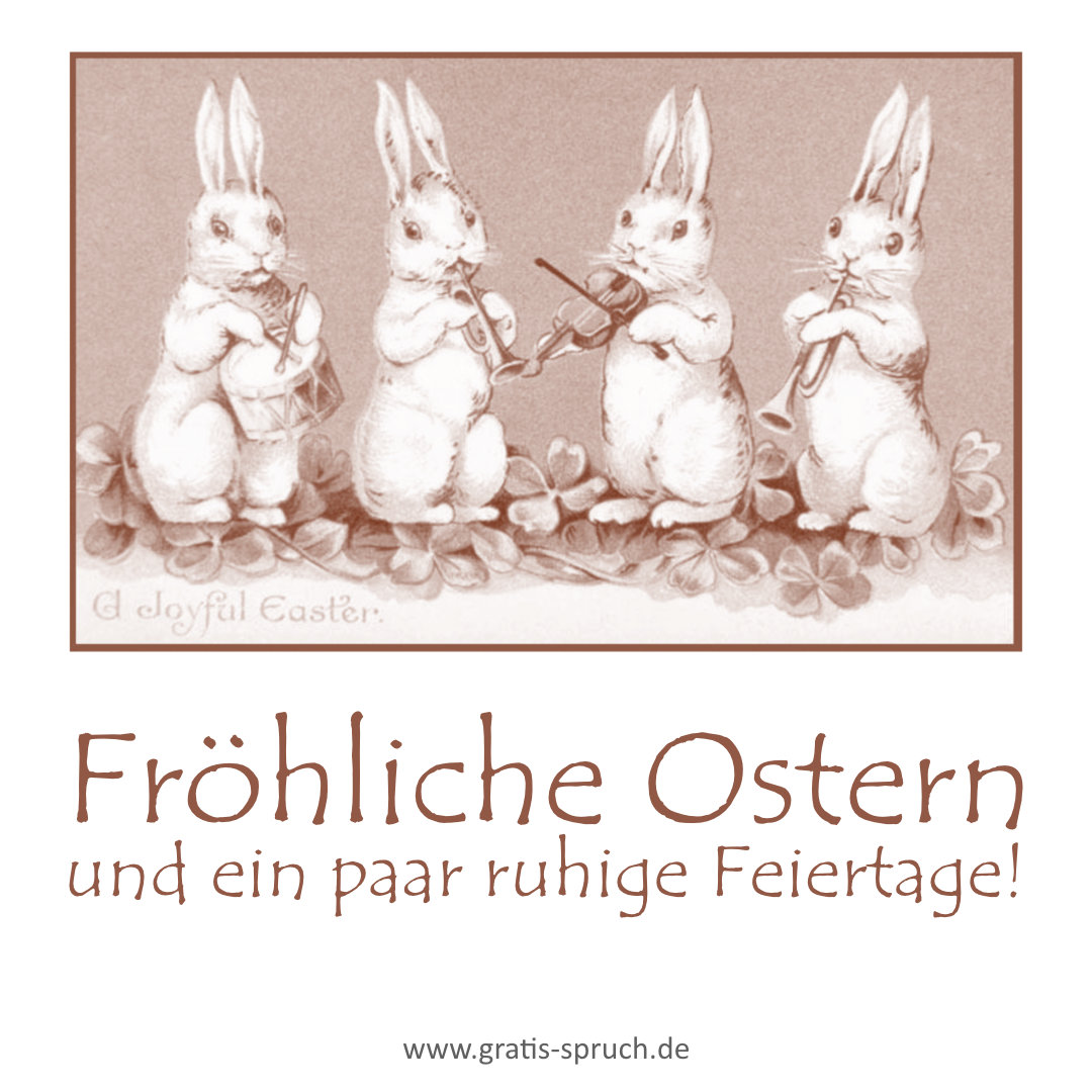Grußkarte zu Ostern: 'Fröhliche Ostern und ein paar ruhige Feiertage!'